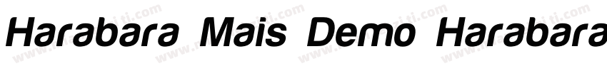 Harabara Mais Demo Harabara Mais D字体转换